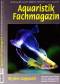 Aquaristik-Fachmagazin, Ausgabe 204 (Dez. 2008/Jan. 2009)