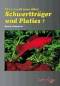 Wer wei� was �ber Schwerttr�ger & Platies