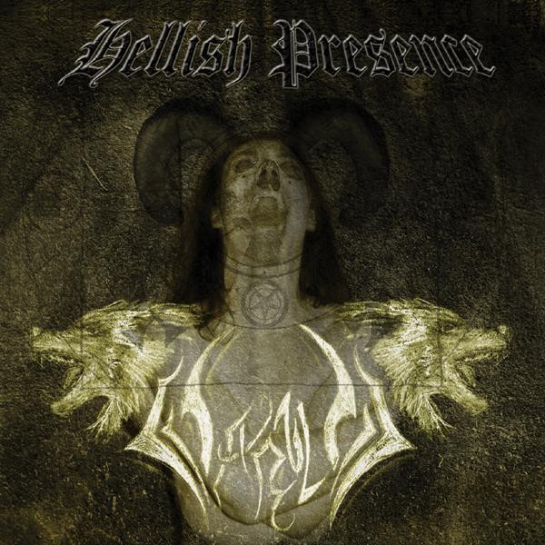  Varulv ‎� Hellish Presence