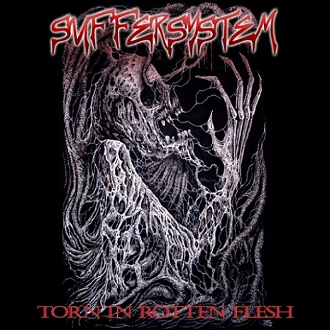 Suffersystem  - Torn in Rotten Flesh Digi CD